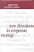 Books : New Directions in Corporate Strategy