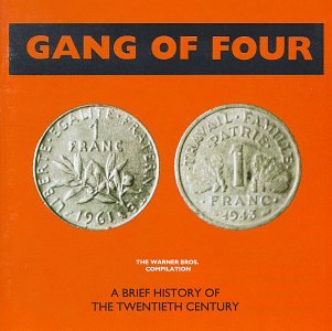 Gang Of Four - A Brief History of the Twentieth Century - Zortam Music
