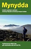 Mynydda : llyfr swyddogol y cynlluniau arweinwyr myndd ac arweinwyr grwpiau cerdded