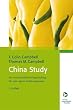 China Study: Die wissenschaftliche Begründung für eine vegane Ernährungsweise