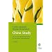 China Study: Die wissenschaftliche Begr�ndung f�r eine vegane Ern�hrungsweise