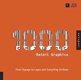 1000 Retail Graphics From Signage To Logos And Everything For In store