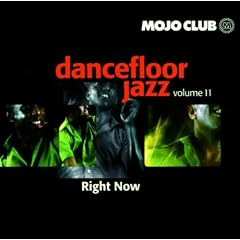 Mojo Club Vol. 11 (Right Now)