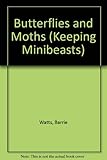 Butterflies and moths