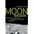 Moonwalker: Wie der Mond das Leben der Apollo-Astronauten ver�nderte