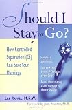 Should I Stay Or Go? : How Controlled Separation (CS) Can Save Your Marriage