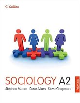 Sociology A2 for AQA (Collins A Level Sociology)