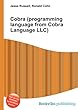 Cobra (Programming Language from Cobra Language LLC)