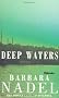 Deep Waters (Inspector Ikmen Mysteries)
