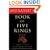 Musashi's Book of Five Rings: The Definitive Interpretation of Miyamoto Musashi's Classic Book of Strategy