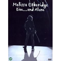 'Melissa Etheridge Live... And Alone' All Region (Region 1,2,3,4,5,6 Compatible) DVD