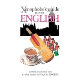 Xenophobe's Guide to the Englishpar Antony Miall