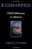 Kidnapped: Child Abduction in America
