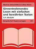 Sinnentnehmendes Lesen mit einfach und bew&auml;hrten Texten - 3./4 - Schuljahr - 