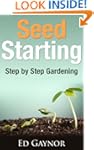 Seed Starting, Starting And Transplan...