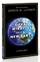 Oprah, Miracles, and the New Earth: A Critique