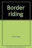 Border riding