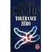 Tol�rance z�ro