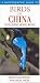 Book Photographic Guide to Birds of China Including Hong Kong (Photographic Guide To...)