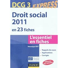 Droit social 2011 - DCG 3 - 2e �dition - en 23 fiches