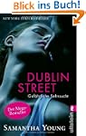 Dublin Street - Gef�hrliche Sehnsucht...