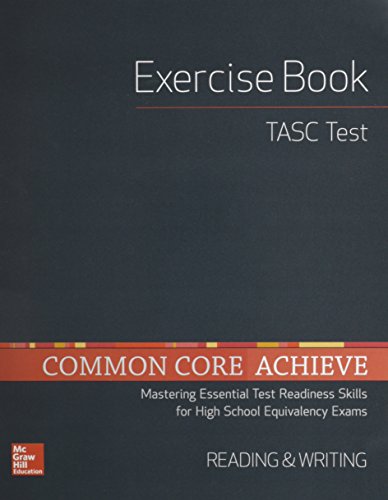 Common Core Achieve, TASC Exercise Book Reading & Writing (BASICS & ACHIEVE)