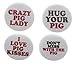 A&T Designs Set 4 Crazy Pig Lady Hug Love Kiss Humor 1.25