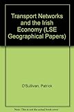 Transport networks and the Irish economy