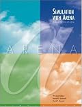 Simulation with Arena with CD (McGraw-Hill Series in Industrial Engineering and Management)