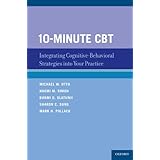 10 minute cbt integrating cognitive behavioral strategies into your practice