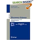 Click here to buy Discovery Science: 7th International Conference, DS 2004,... by  Einoshin Suzuki and Setsuo Arikawa.