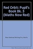 Maths now!. Red orbit. 3