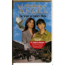Touched By an Angel Collector's Edition: The Spirit of Liberty Moon [VHS]