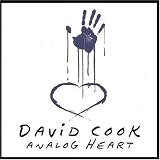 Analog Heart  by David Cook