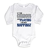 NanyCrafts Baby's If the Cowboys are playing I'm not napping! LS baby bodysuit