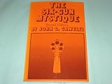 Six Gun Mystique