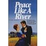 Peace Like a River (California Pioneer Series, Book 5)