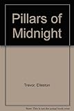 The pillars of midnight