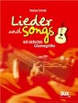 Lieder & Songs mit einfachen Gitarren...