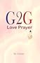 G2G: Love Prayer