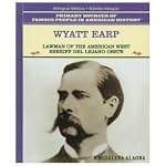 Wyatt Earp: Lawman of the American West : Sheriff Del Lejano Oeste (Famous People in American History) book cover