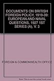 Documents on British foreign policy, 1919-1939. 1A series