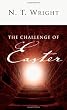 The Challenge of Easter