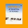 Shipwreck at the Bottom of the World: The Extraordinary True Story of Shackleton and the Endurance