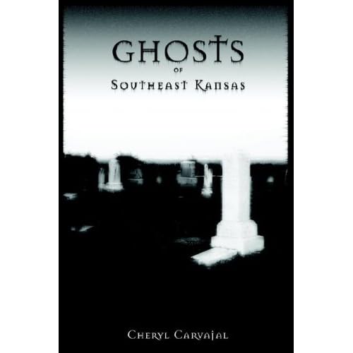 Ghosts of Southeast Kansas