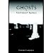 Ghosts of Southeast Kansas