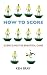 How to Score: Science and the Beautiful Game at Amazon Books: 41DbeMPXAYL._SL75_