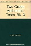 Two grade arithmetic