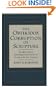 The Orthodox Corruption of Scripture: The Effect of Early Christological Controversies on the Text of the New Testament
