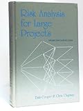 Risk analysis for large projects : models, methods and cases